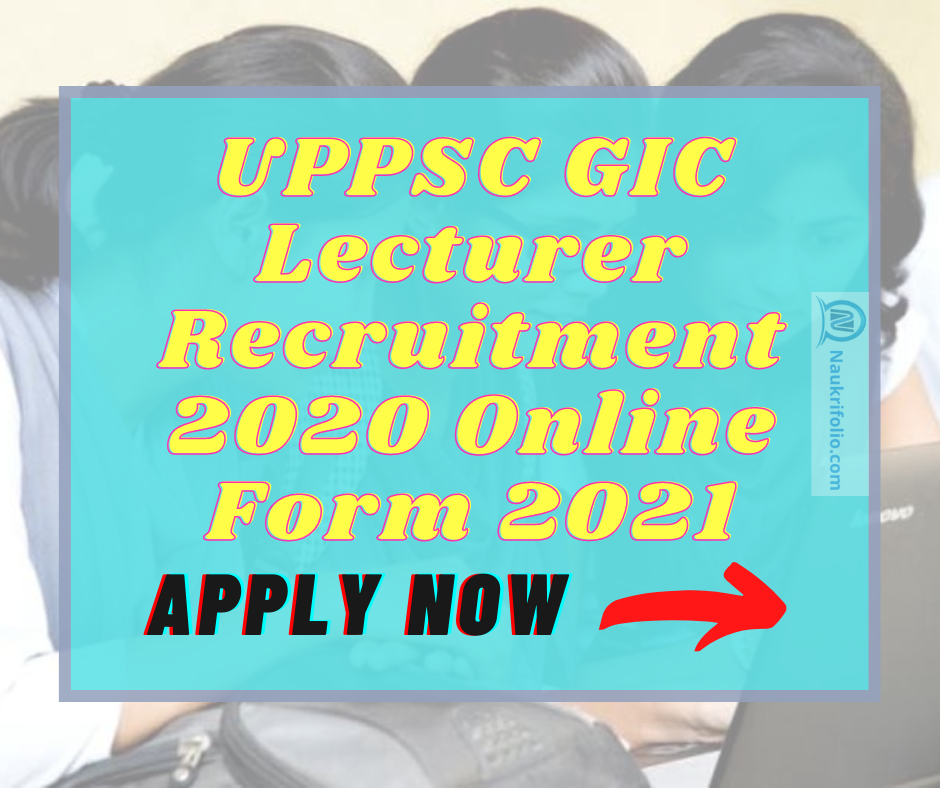 UPPSC GIC Lecturer Recruitment 2020